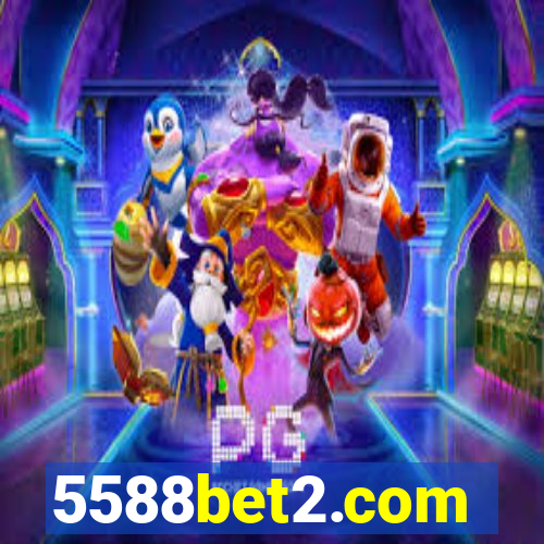 5588bet2.com