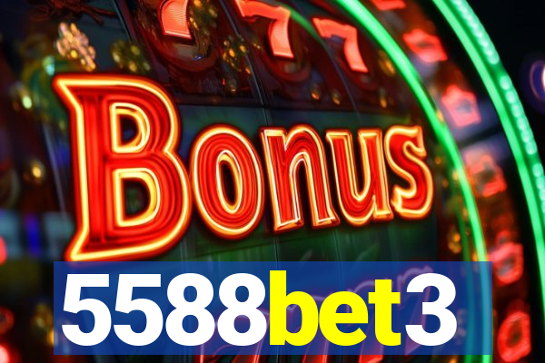 5588bet3