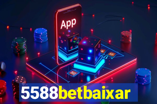 5588betbaixar