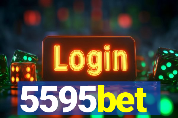 5595bet
