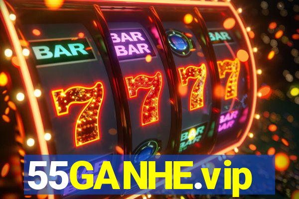 55GANHE.vip