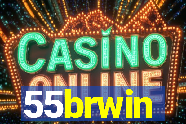 55brwin