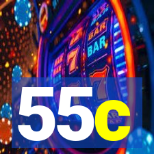 55c