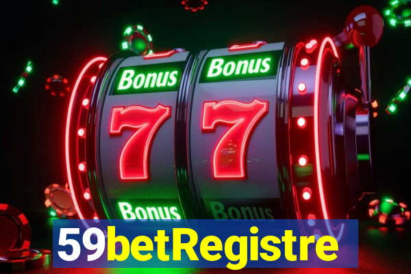 59betRegistre