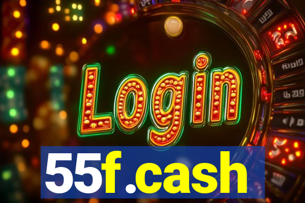 55f.cash