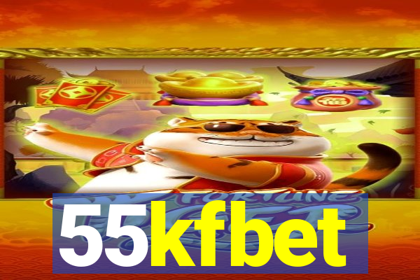 55kfbet