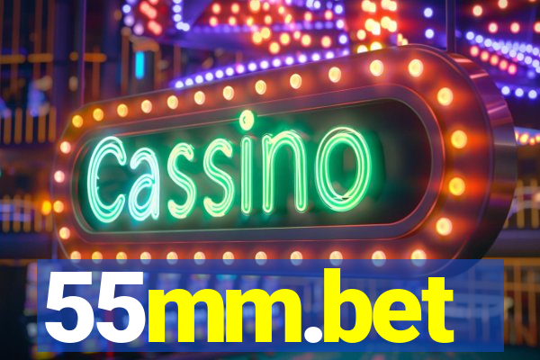 55mm.bet