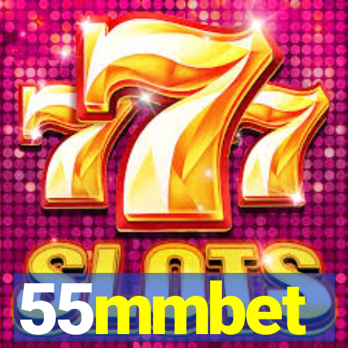 55mmbet