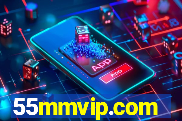 55mmvip.com