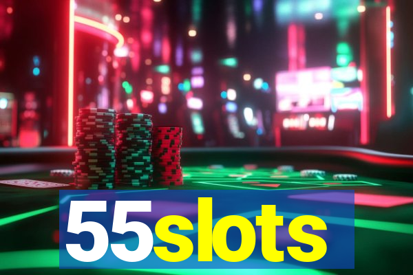 55slots