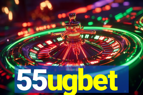 55ugbet
