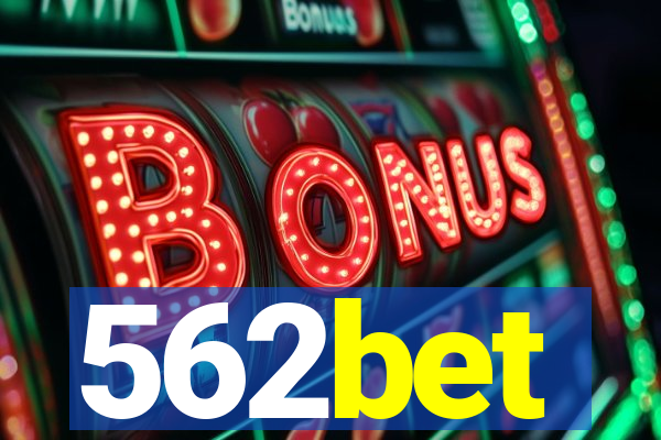 562bet