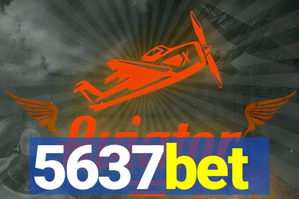 5637bet