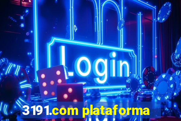 3191.com plataforma