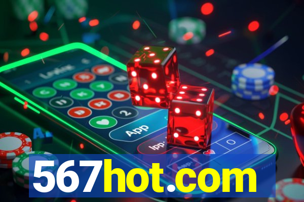 567hot.com
