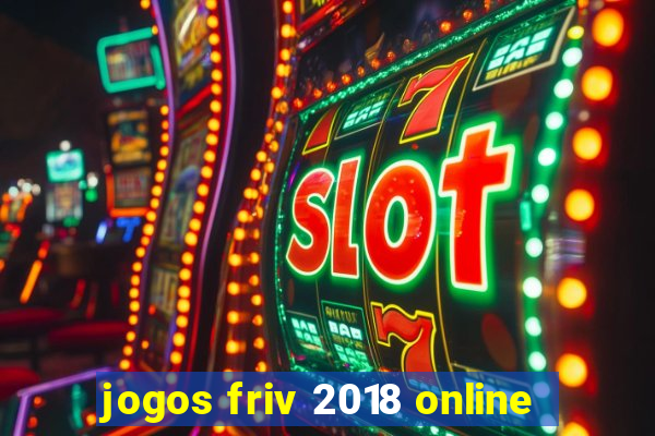 jogos friv 2018 online