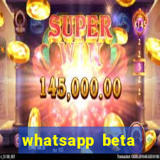whatsapp beta mirror apk