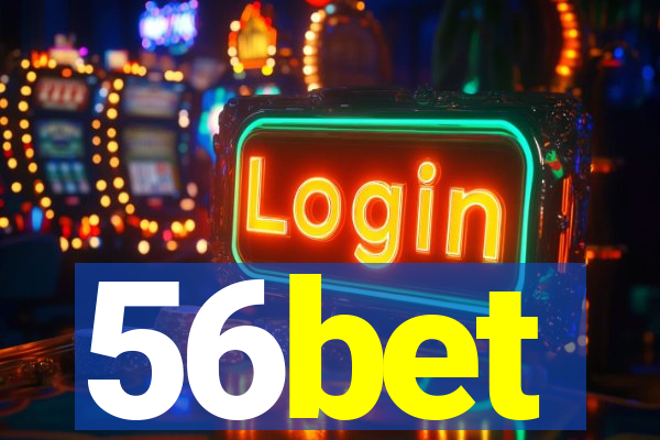 56bet