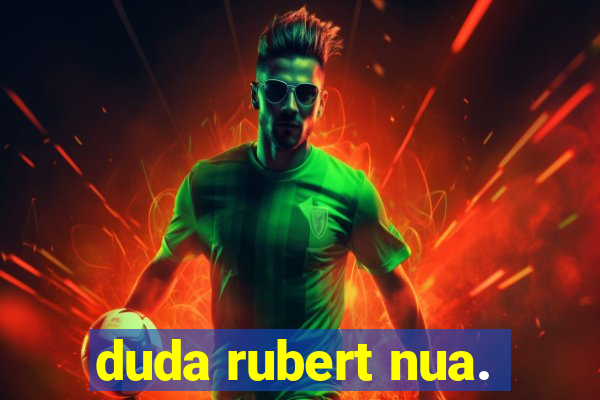 duda rubert nua.