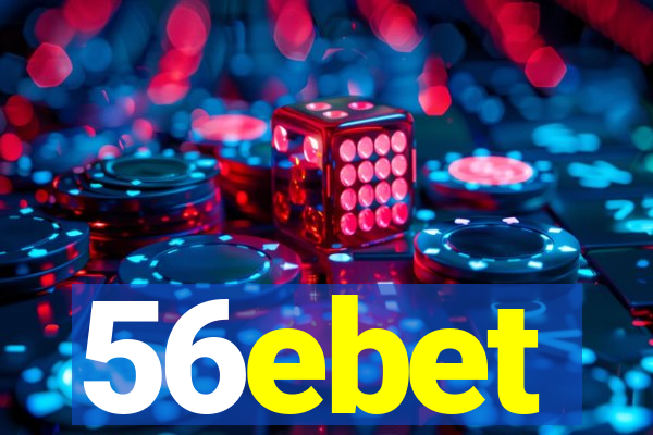 56ebet