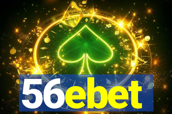 56ebet