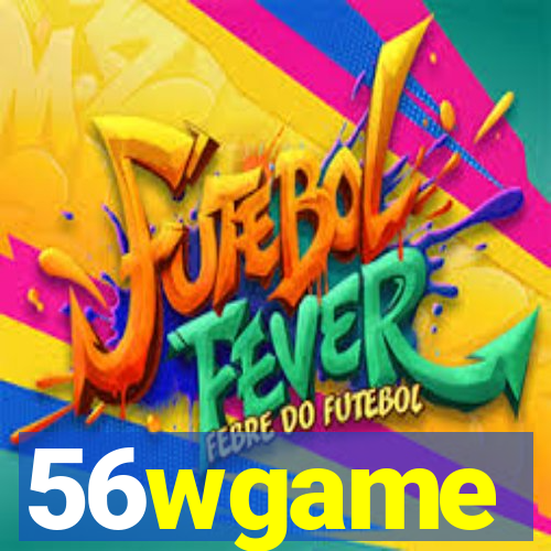 56wgame