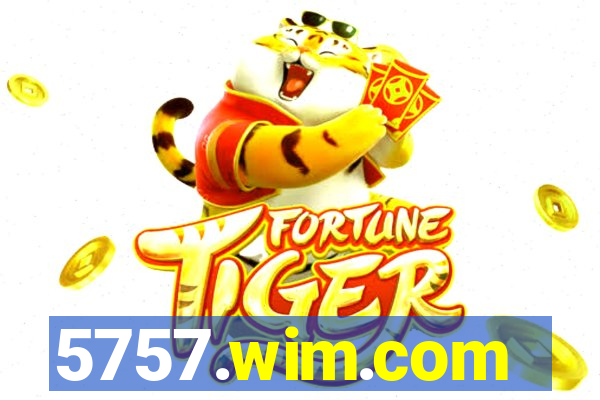 5757.wim.com