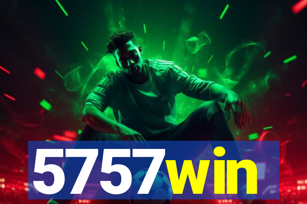 5757win