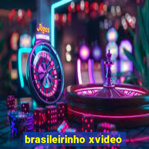 brasileirinho xvideo