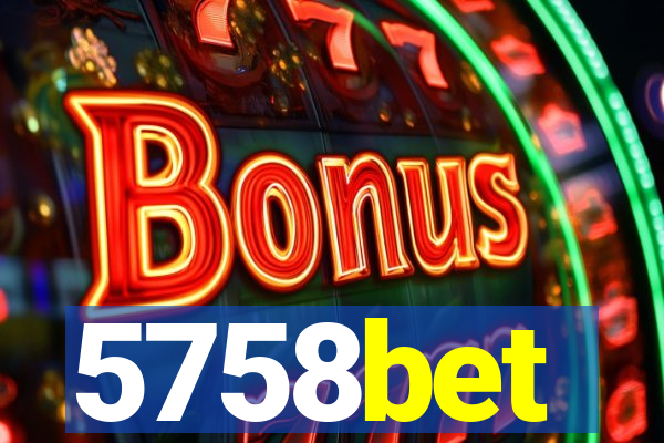 5758bet