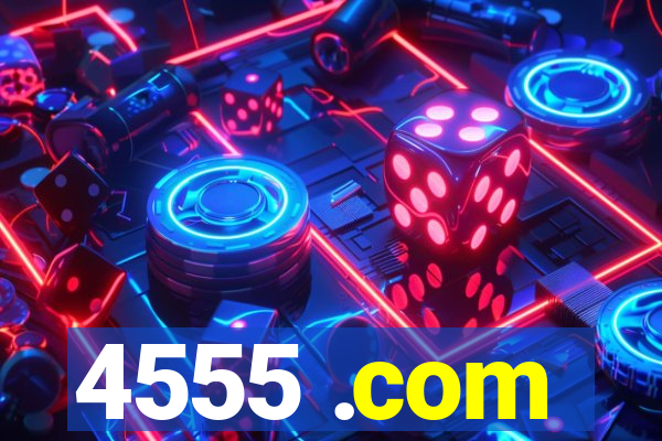 4555 .com