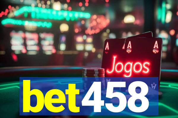 bet458