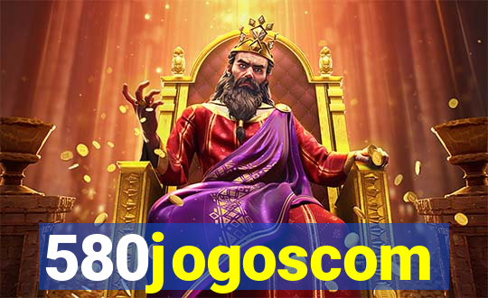 580jogoscom