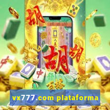 vx777.com plataforma