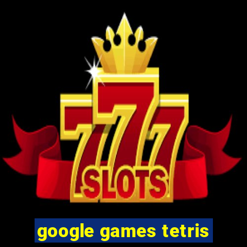 google games tetris