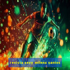 revista sexy milena santos