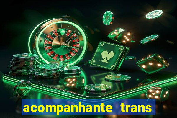 acompanhante trans em santos