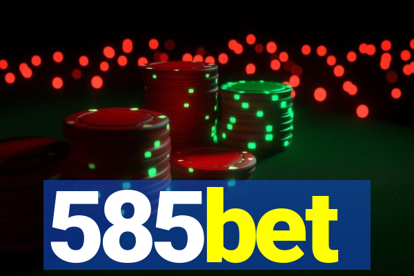 585bet