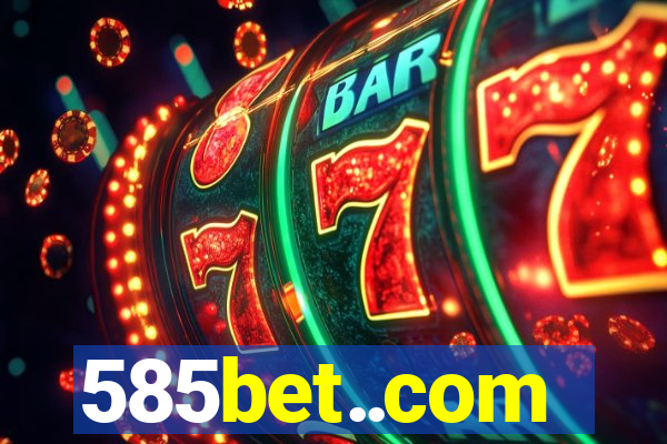 585bet..com