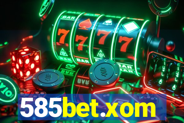 585bet.xom