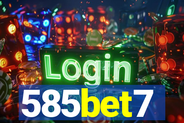 585bet7