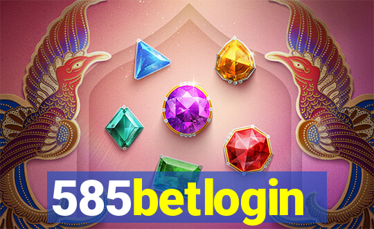 585betlogin