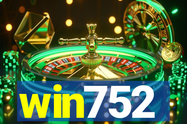 win752