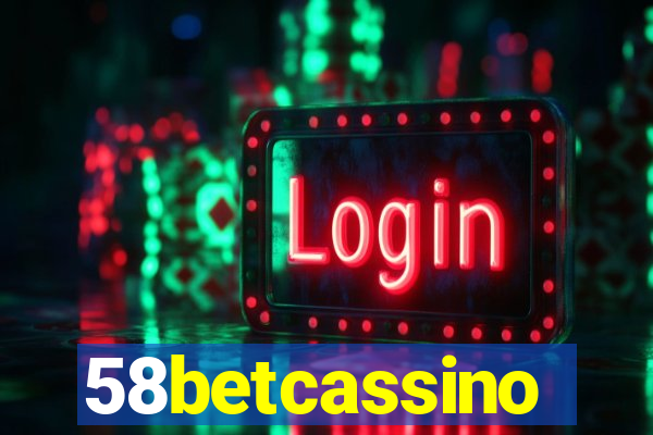 58betcassino