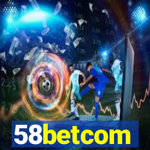 58betcom