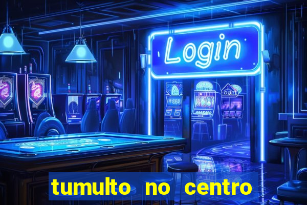 tumulto no centro de porto alegre hoje