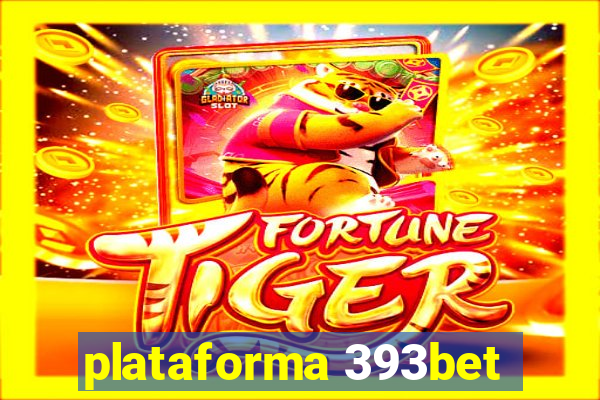 plataforma 393bet