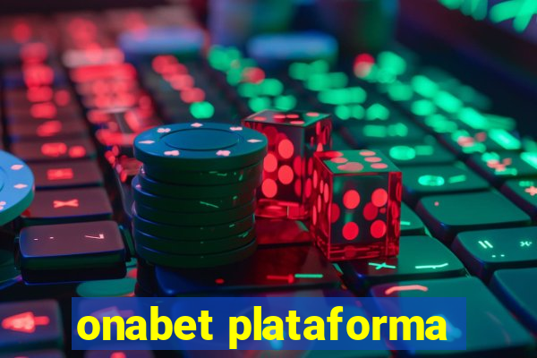 onabet plataforma