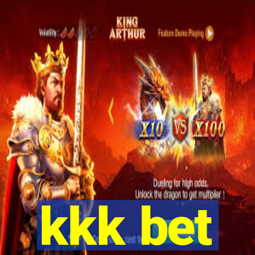 kkk bet