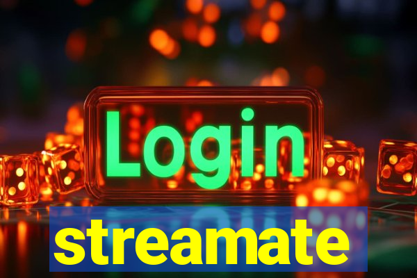 streamate